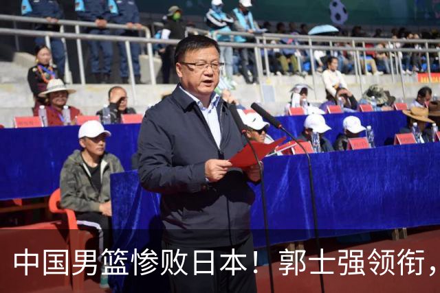 中国男篮惨败日本！郭士强领衔，四人必须走！从此退出国家队